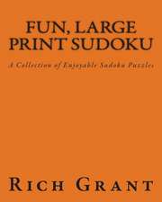 Fun, Large Print Sudoku