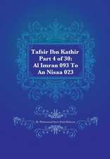 Tafsir Ibn Kathir Part 4 of 30