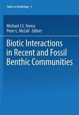 Biotic Interactions in Recent and Fossil Benthic Communities