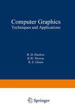 Computer Graphics: Techniques and Applications