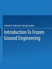 An Introduction to Frozen Ground Engineering