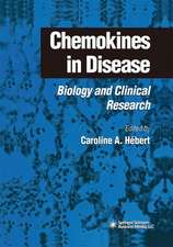 Chemokines in Disease: Biology and Clinical Research