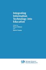 Integrating Information Technology into Education