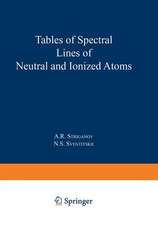 Tables of Spectral Lines of Neutral and Ionized Atoms