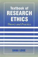 Textbook of Research Ethics: Theory and Practice