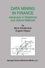 Data Mining in Finance: Advances in Relational and Hybrid Methods