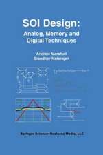 SOI Design: Analog, Memory and Digital Techniques