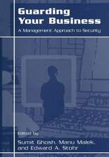 Guarding Your Business: A Management Approach to Security