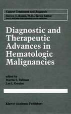 Diagnostic and Therapeutic Advances in Hematologic Malignancies