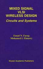 Mixed Signal VLSI Wireless Design: Circuits and Systems