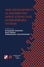 New Developments in Distributed Applications and Interoperable Systems: IFIP TC6 / WG6.1 Third International Working Conference on Distributed Applications and Interoperable Systems September 17–19, 2001, Kraków, Poland