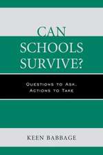 Can Schools Survive?