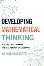 Developing Mathematical Thinking