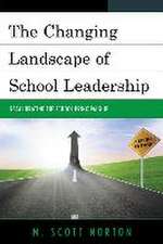 The Changing Landscape of School Leadership