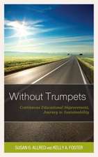 WITHOUT TRUMPETS CONTINUOUS EPB