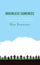 Brainless Sameness: The Demise of One-Size-Fits-All Instruction and the Rise of Competency Based Learning