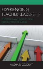 EXPERIENCING TEACHER LEADERSHIPB