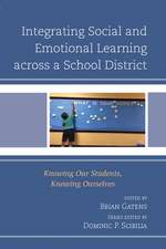 Integrating Social and Emotional Learning across a School District