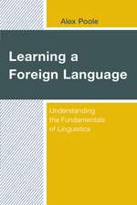 LEARNING A FOREIGN LANGUAGE