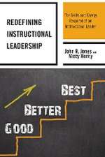 Jones, J: Redefining Instructional Leadership