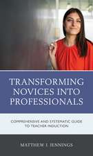 Transforming Novices into Professionals