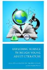 Exploring Science through Young Adult Literature