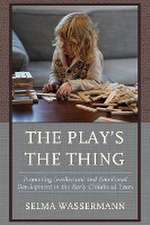 The Play's the Thing