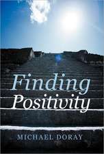 Finding Positivity