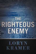 The Righteous Enemy