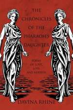 The Chronicles of the Pharaoh's Daughter