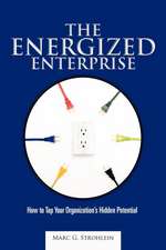 The Energized Enterprise