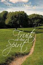 Fruits of the Spirit