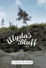 Hare, C: Alyda's Bluff