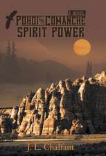 Pohoi and Comanche Spirit Power