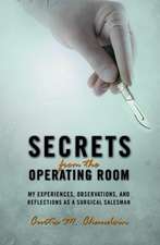 Secrets from the Operating Room