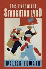 The Essential Staughton Lynd