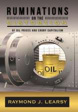 Ruminations on the Distortion of Oil Prices and Crony Capitalism