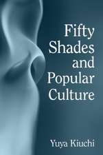 Fifty Shades and Popular Culture