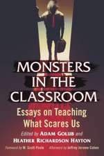 Monsters in the Classroom