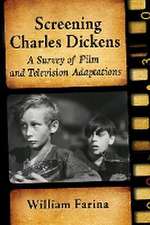 Screening Charles Dickens