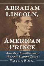 Abraham Lincoln, American Prince