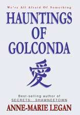 Hauntings of Golconda