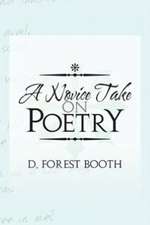 A Novice Take on Poetry