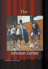 Fleming, R: Johnson Center