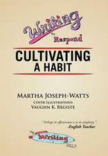 Joseph-Watts, M: Writing to Respond