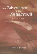 Powers, T: Adventures of the Summerswill