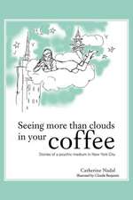 Seeing More Than Clouds in Your Coffee: Stories of a Psychic Medium in New York City