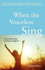 When the Voiceless Sing