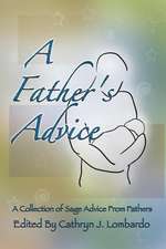 A Father's Advice