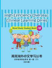 High-Efficiency Overseas Chinese Learning Series, Word Study Series, 1b